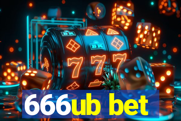 666ub bet