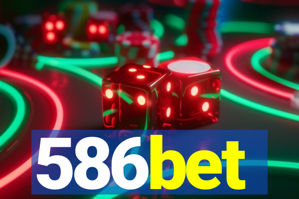 586bet