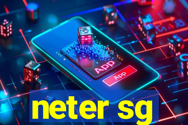 neter sg