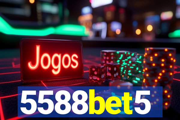 5588bet5