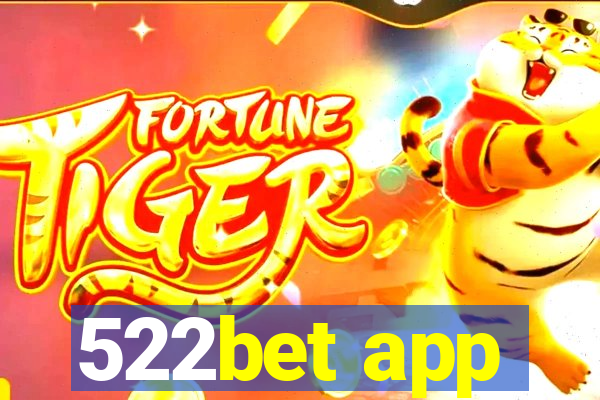 522bet app