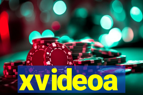 xvideoa