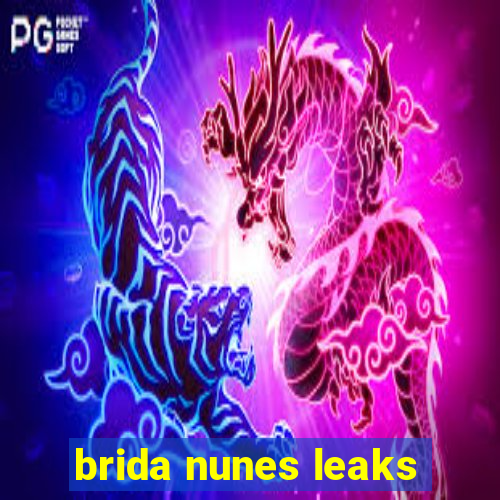 brida nunes leaks