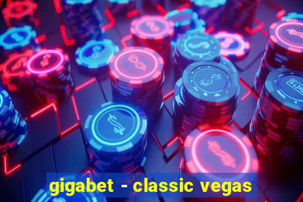 gigabet - classic vegas