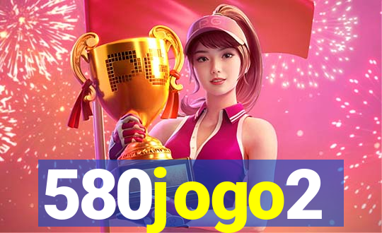 580jogo2