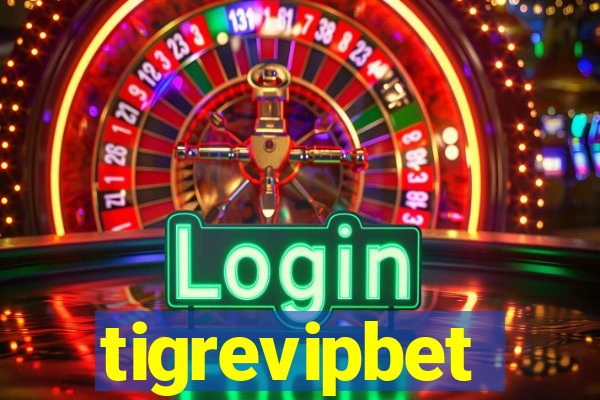 tigrevipbet