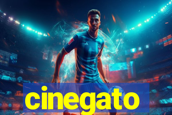 cinegato