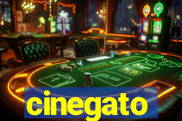 cinegato