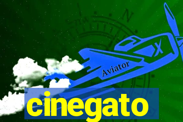 cinegato