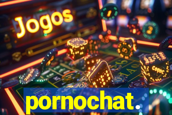 pornochat.