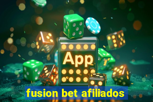 fusion bet afiliados