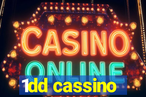 1dd cassino