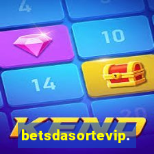 betsdasortevip.com