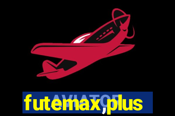 futemax,plus