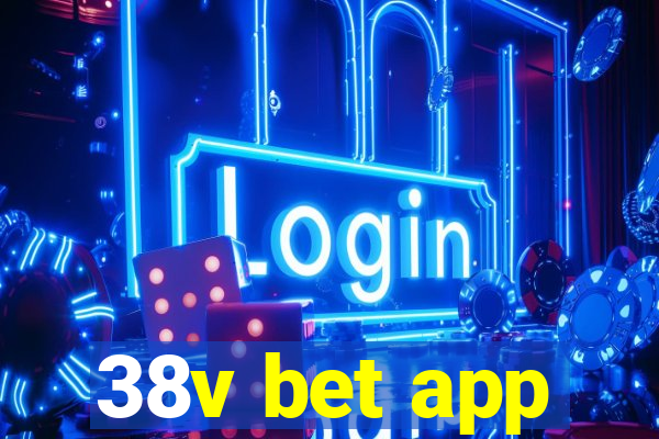 38v bet app