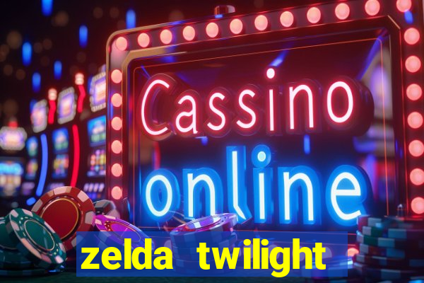 zelda twilight princess detonado