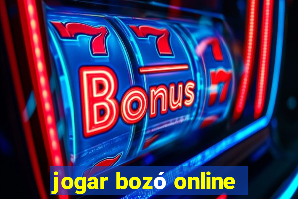 jogar bozó online