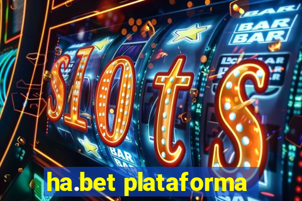 ha.bet plataforma