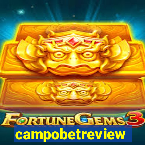 campobetreview