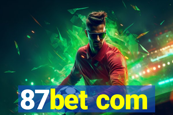 87bet com