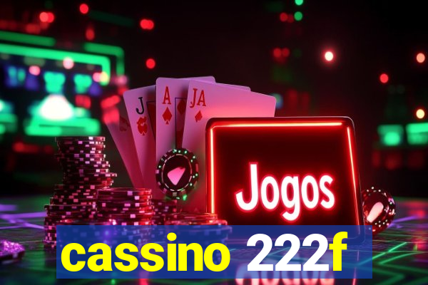 cassino 222f