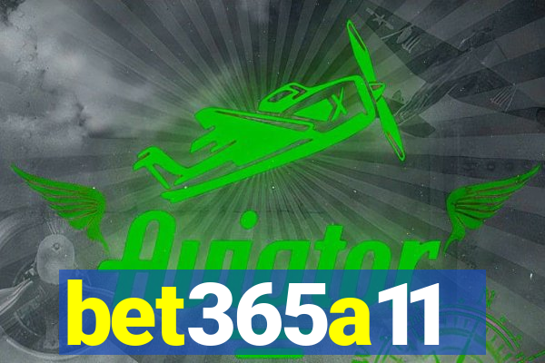 bet365a11