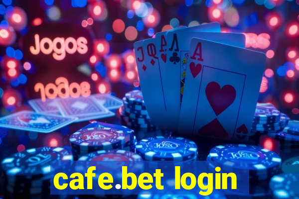 cafe.bet login