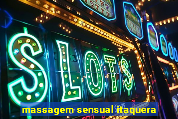 massagem sensual itaquera