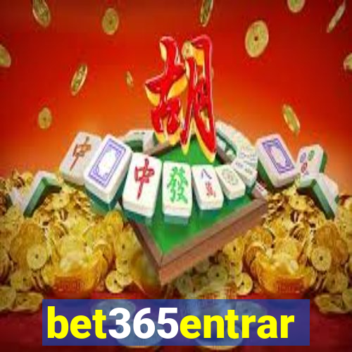 bet365entrar