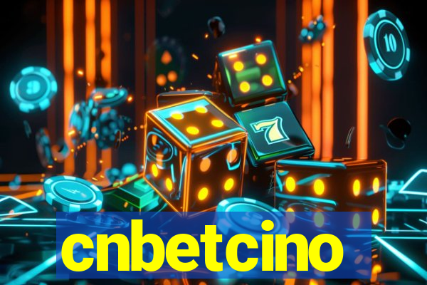 cnbetcino