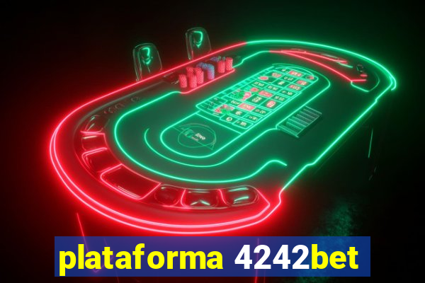 plataforma 4242bet