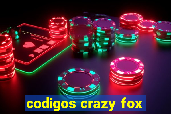 codigos crazy fox