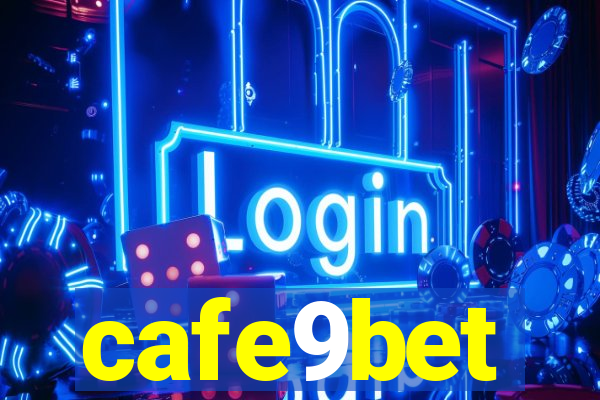 cafe9bet