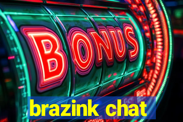 brazink chat