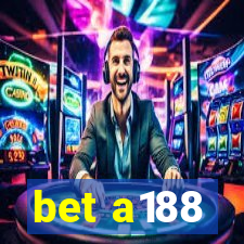 bet a188