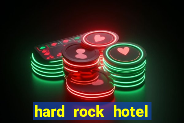 hard rock hotel and casino punta cana - all inclusive