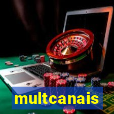 multcanais