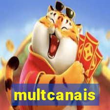 multcanais