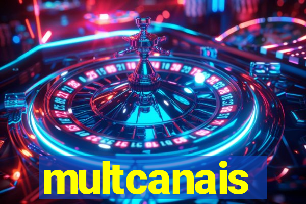 multcanais