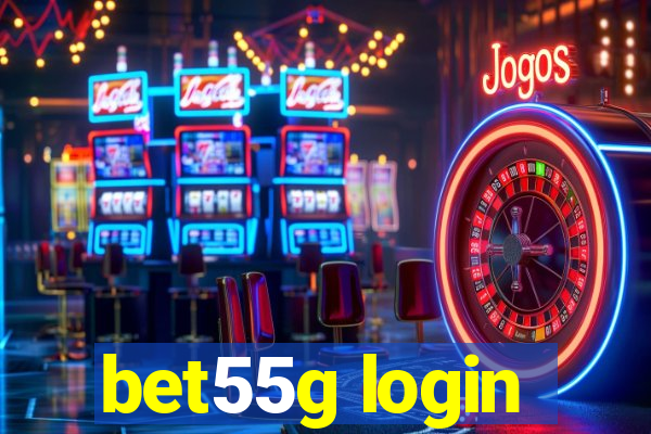 bet55g login