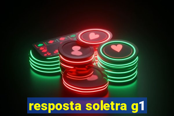 resposta soletra g1