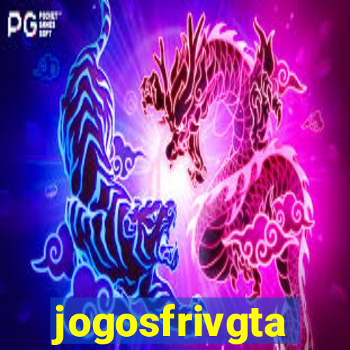 jogosfrivgta