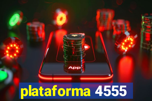 plataforma 4555