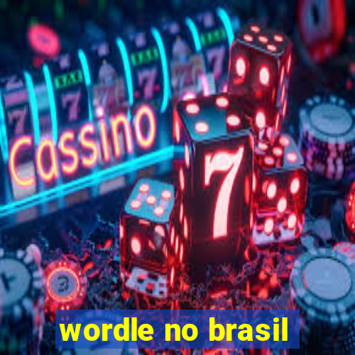 wordle no brasil