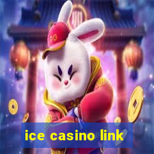 ice casino link