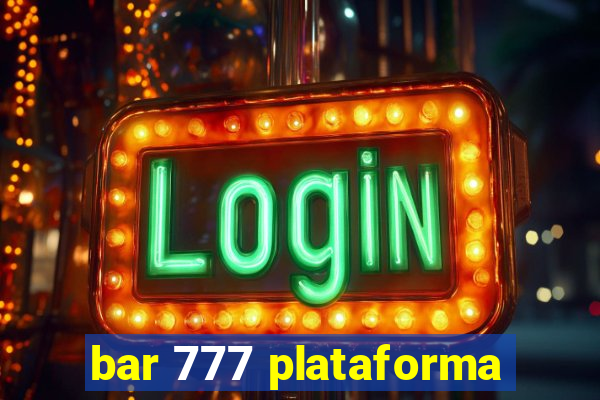 bar 777 plataforma