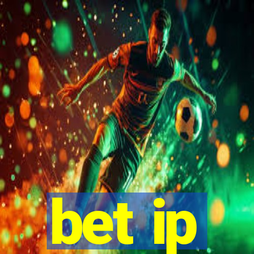 bet ip