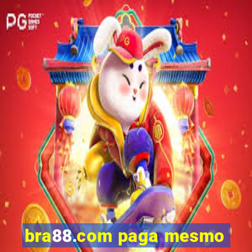 bra88.com paga mesmo