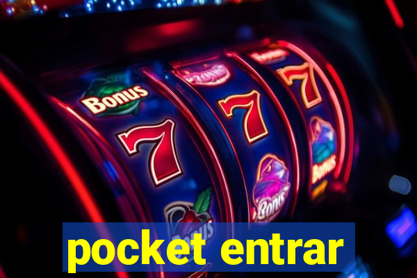 pocket entrar