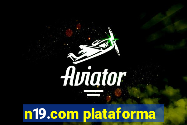 n19.com plataforma